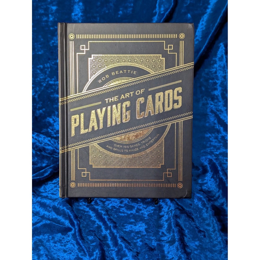 The Art of Playing Cards Rob Beattie Hardcover Book Games Tricks 9780785836698